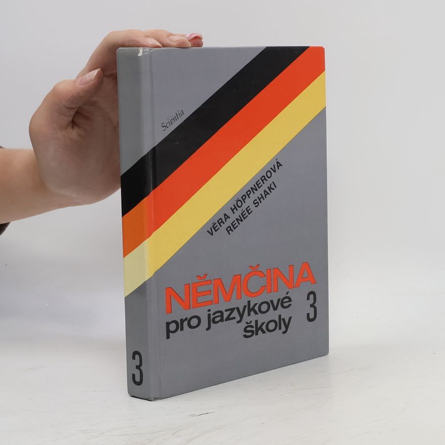 Renée Shaki Němčina pro jazykové školy 3