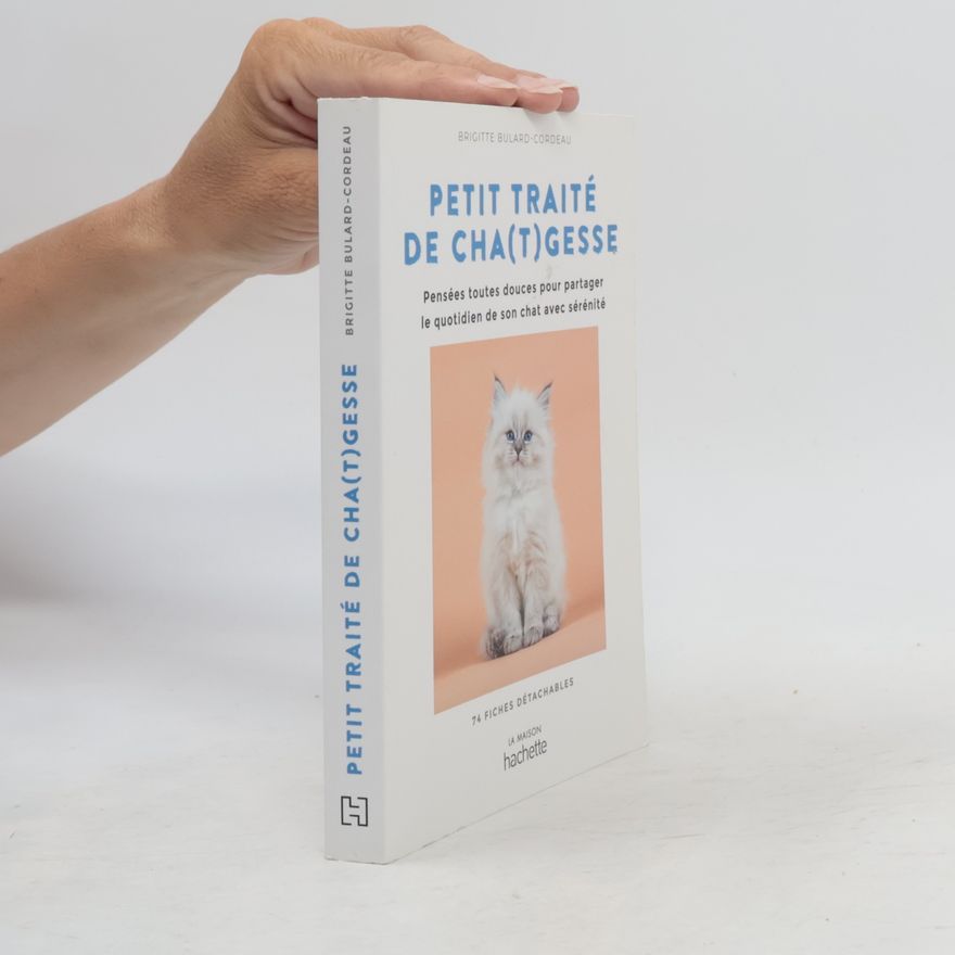 Brigitte Bulard-Cordeau Petit traité de cha(t)gesses