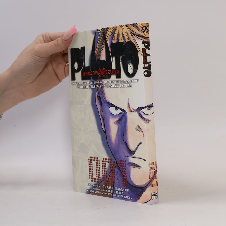 Naoki Urasawa Pluto : Urasawa x Tezuka