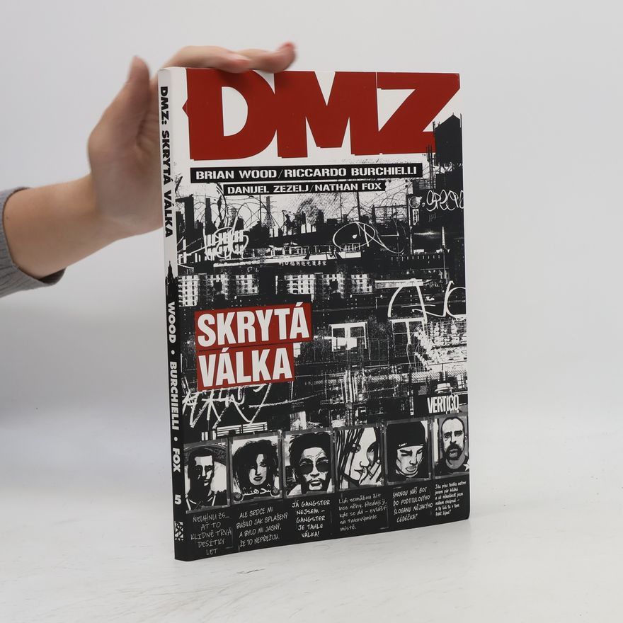 Danijel ¿E¿Elj DMZ. Skrytá válka