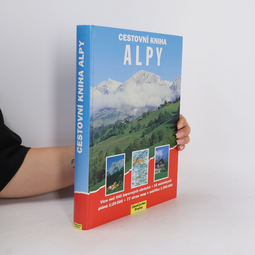 Dieter Maier Cestovní kniha : Alpy