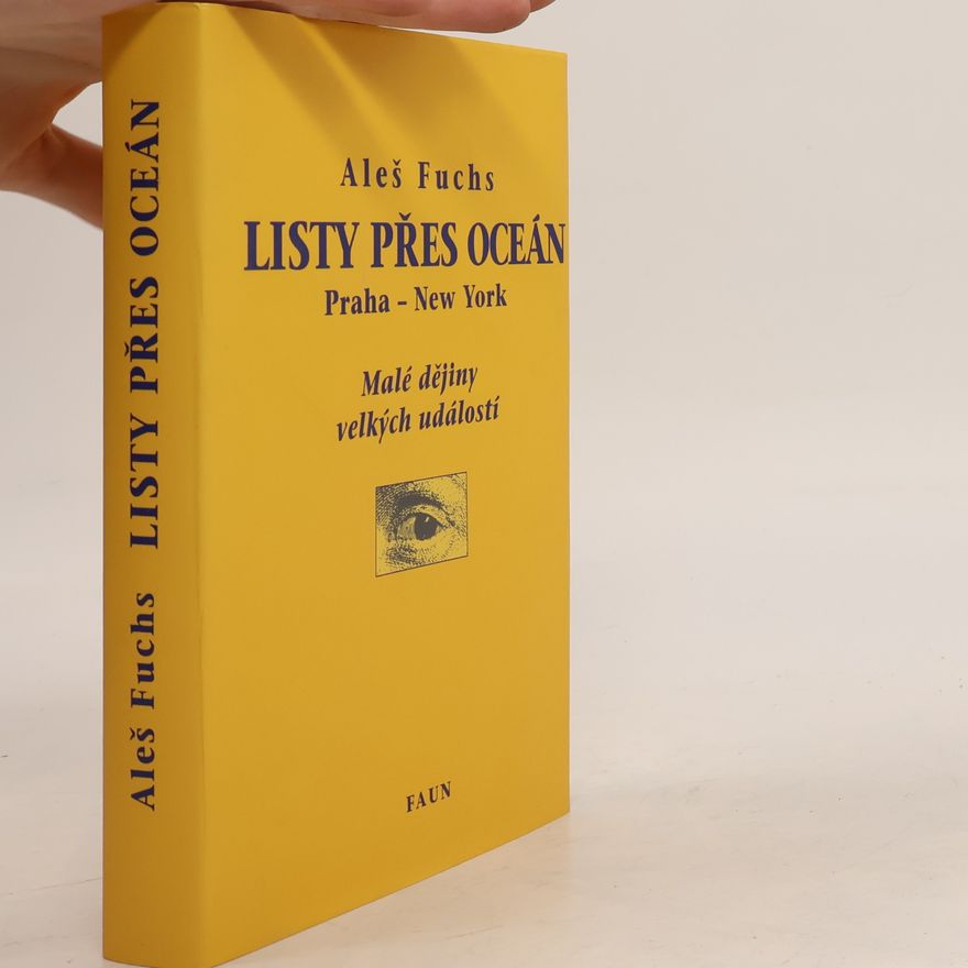 Aleš Fuchs Listy přes oceán