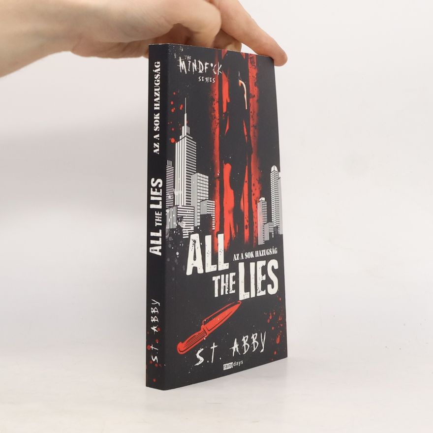 S. T. Abby All The Lies