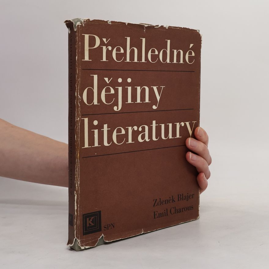 Zdeněk Blajer Přehledné dějiny literatury