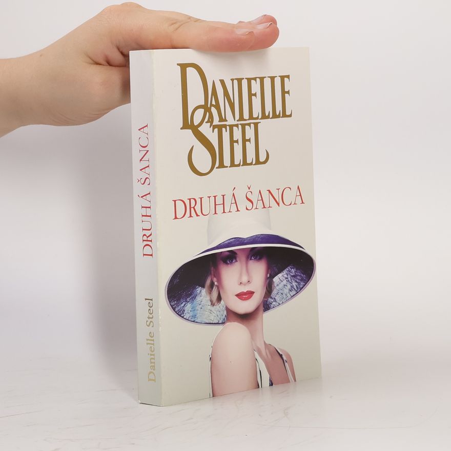Danielle Steel Druhá šanca