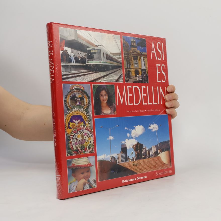 Nora Elena Muriel Así es Medellín - Cuarta edición