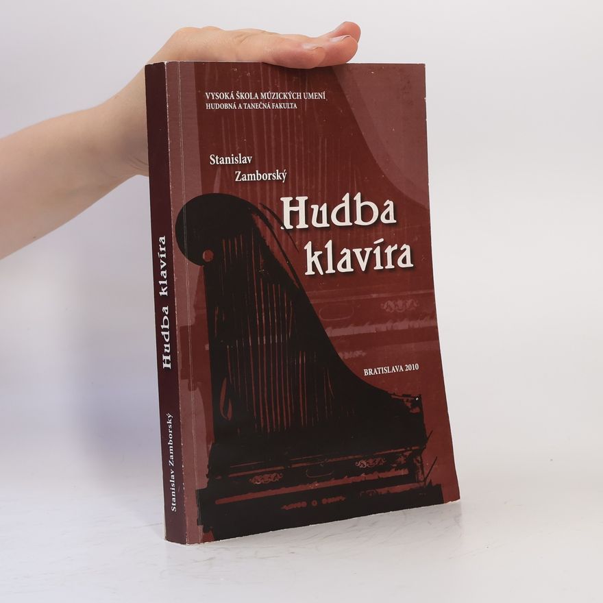 Stanislav Zamborský  Hudba klavíra