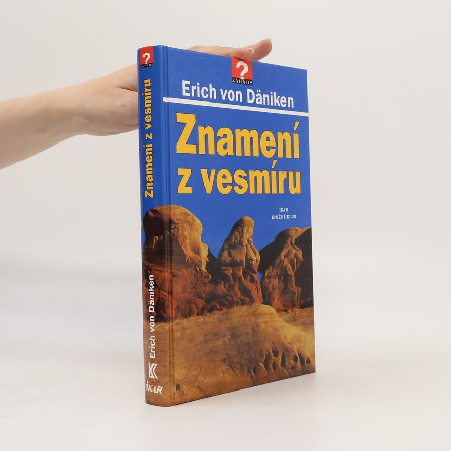 Erich von Däniken Znamení z vesmíru