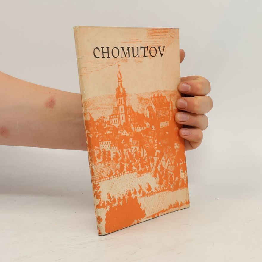 Kolektív autorov Chomutov včera a dnes