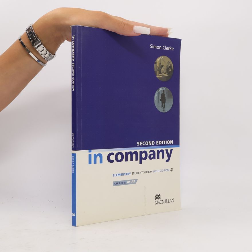 Pete Sharma In Company Second Edition: Elementary Student Book with CD-ROM, CEF Level A1-A2