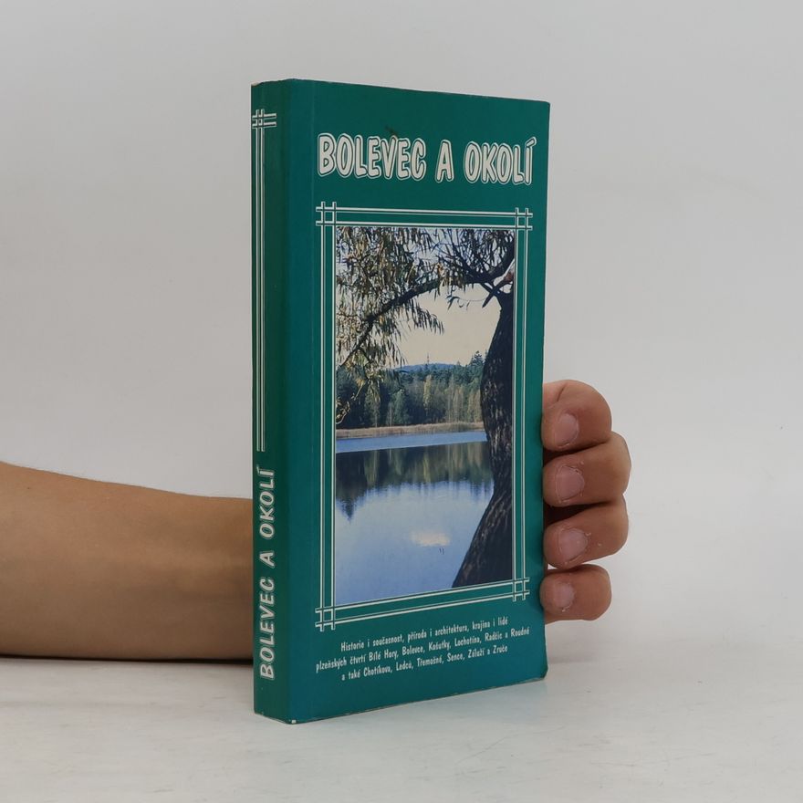 Kolektiv autorů Bolevec a okolí