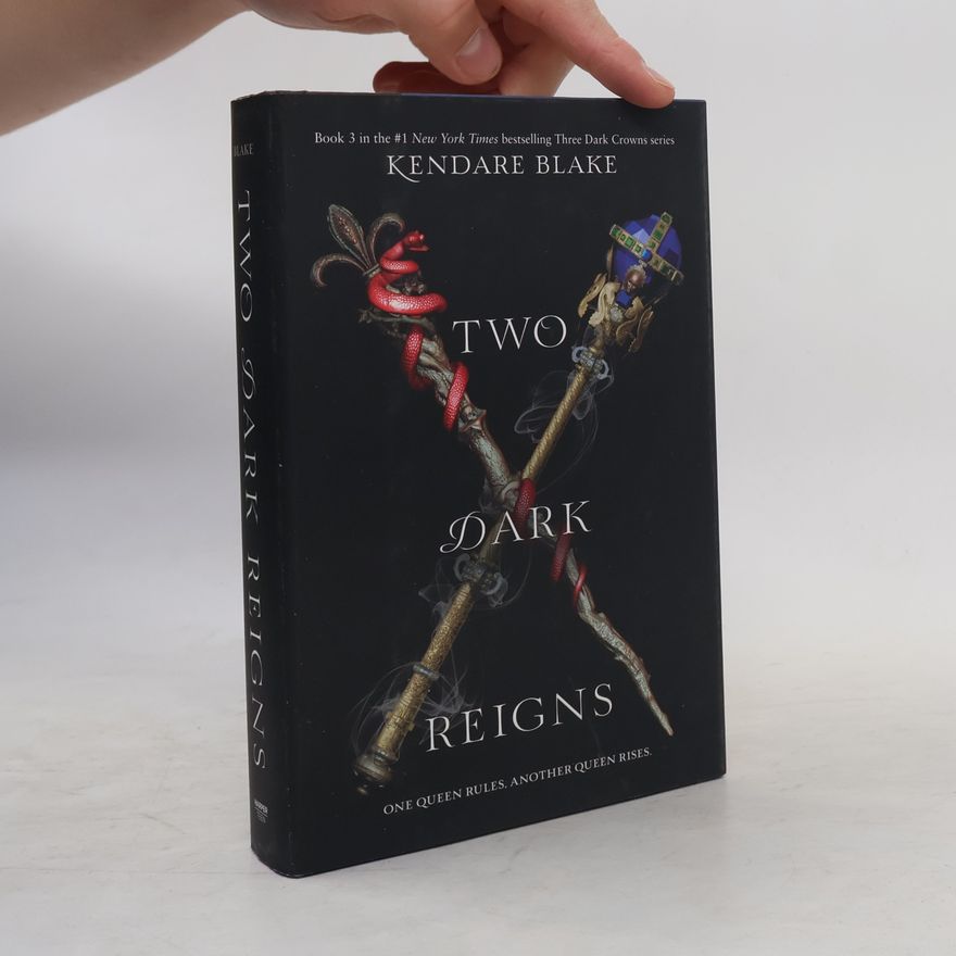 Kendare Blake Two Dark Reigns