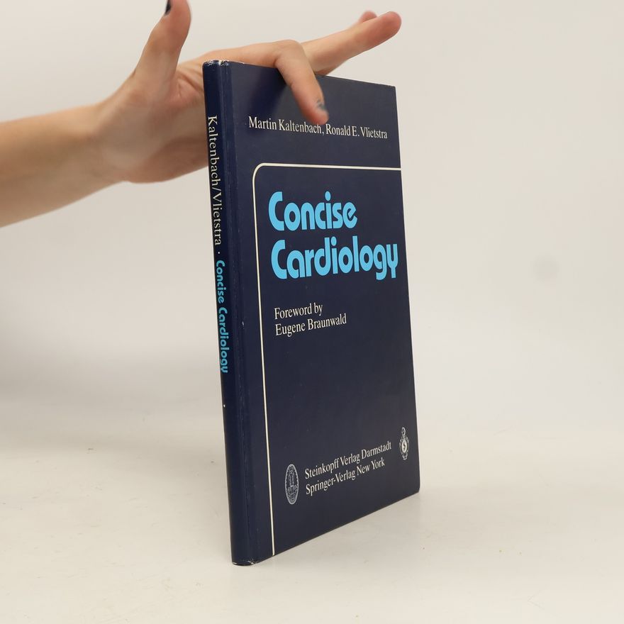 Ronald E. Vlietstra M: Monographs - 5: Concise Cardiology