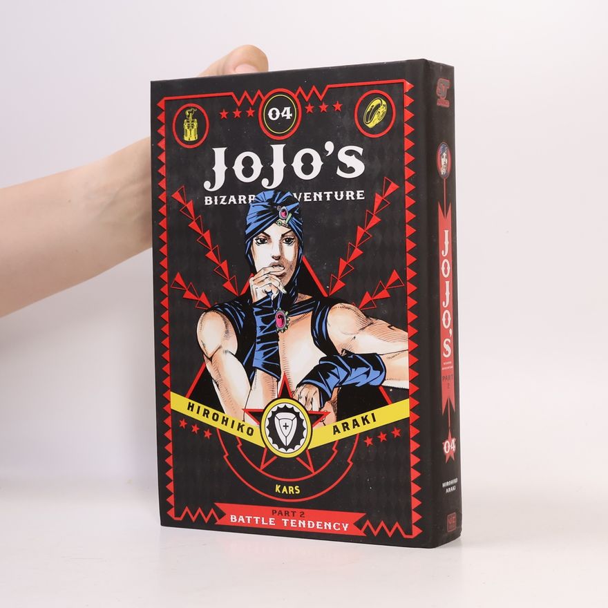 Hirohiko Araki JoJo's Bizarre Adventure: Part 2--Battle Tendency, Vol. 4