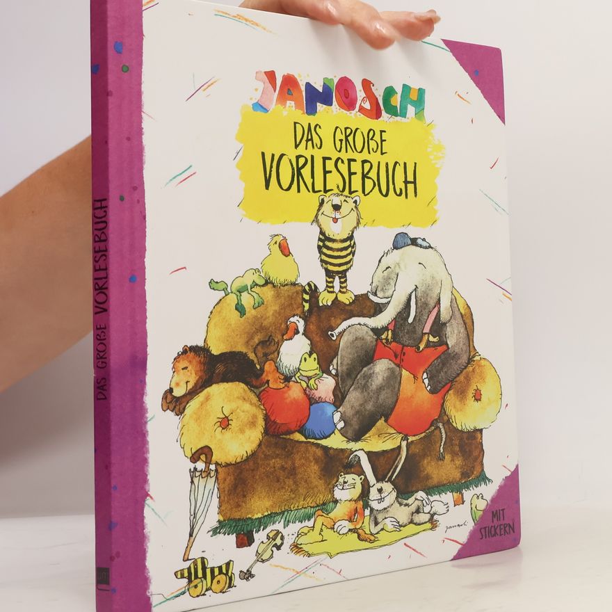 Janoschs Traumstunde Das Große Vorlesebuch