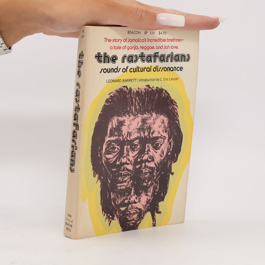 C. Eric Lincoln The Rastafarians