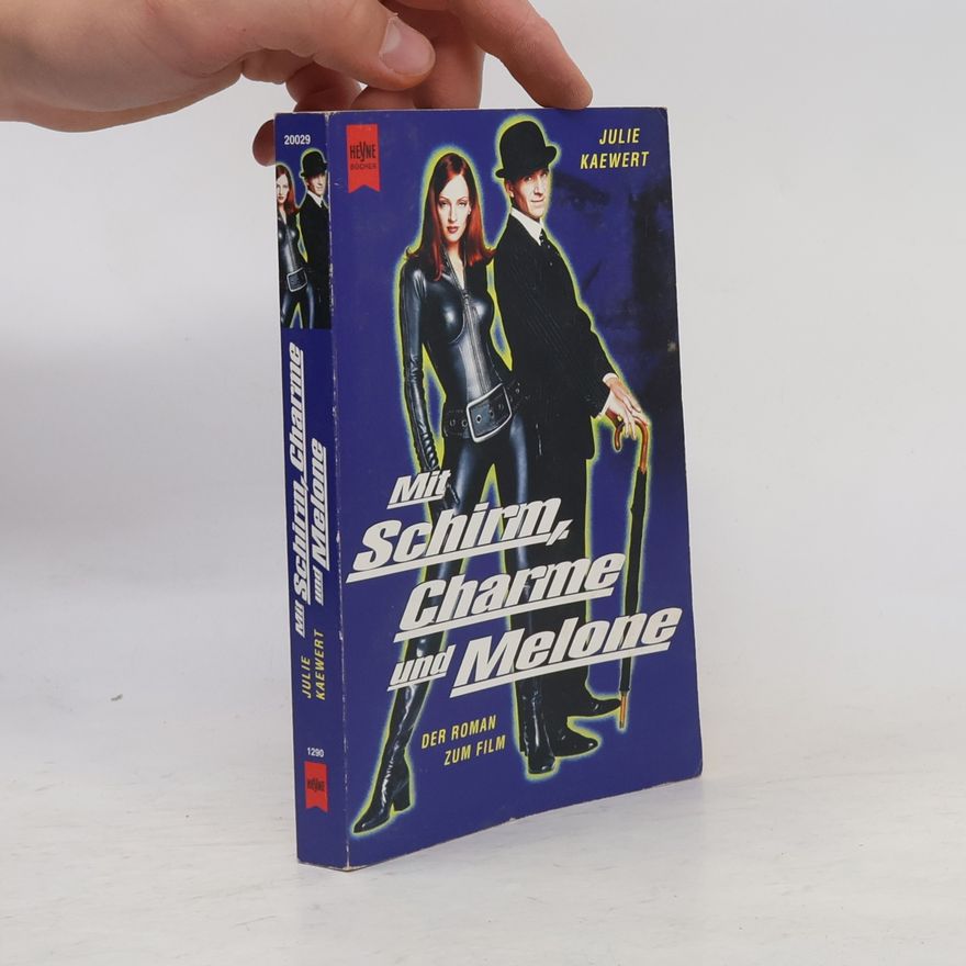 Julie Kaewert Mit Schirm, Charme und Melone. Der Roman zum Film