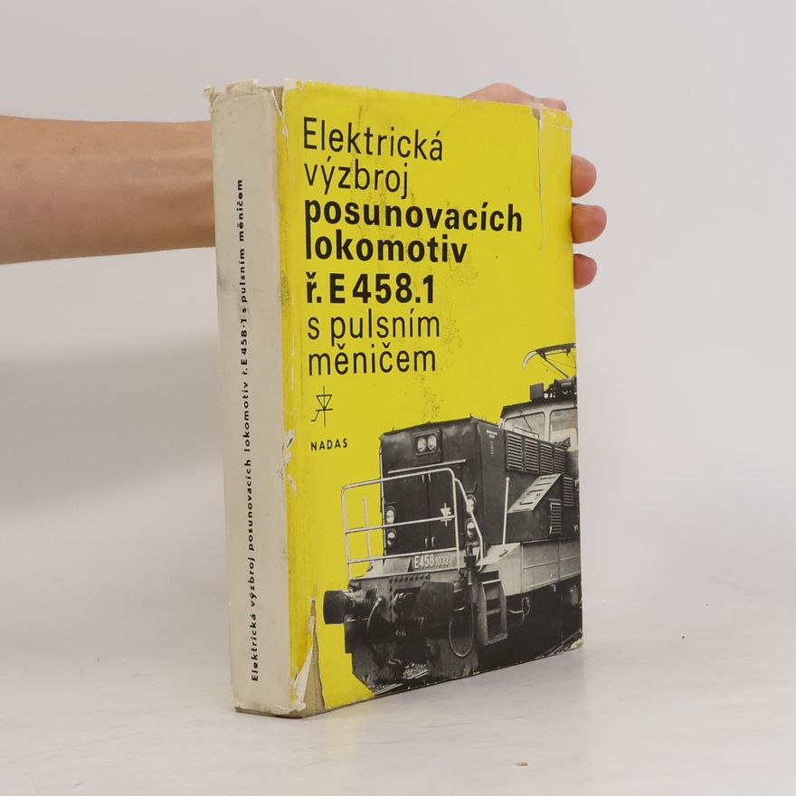 Antonín Hevera Elektrická výzbroj posunovacích lokomotiv ř. E758.1 s pulsním měničem