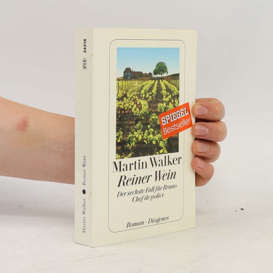 Martin Walker Reiner Wein