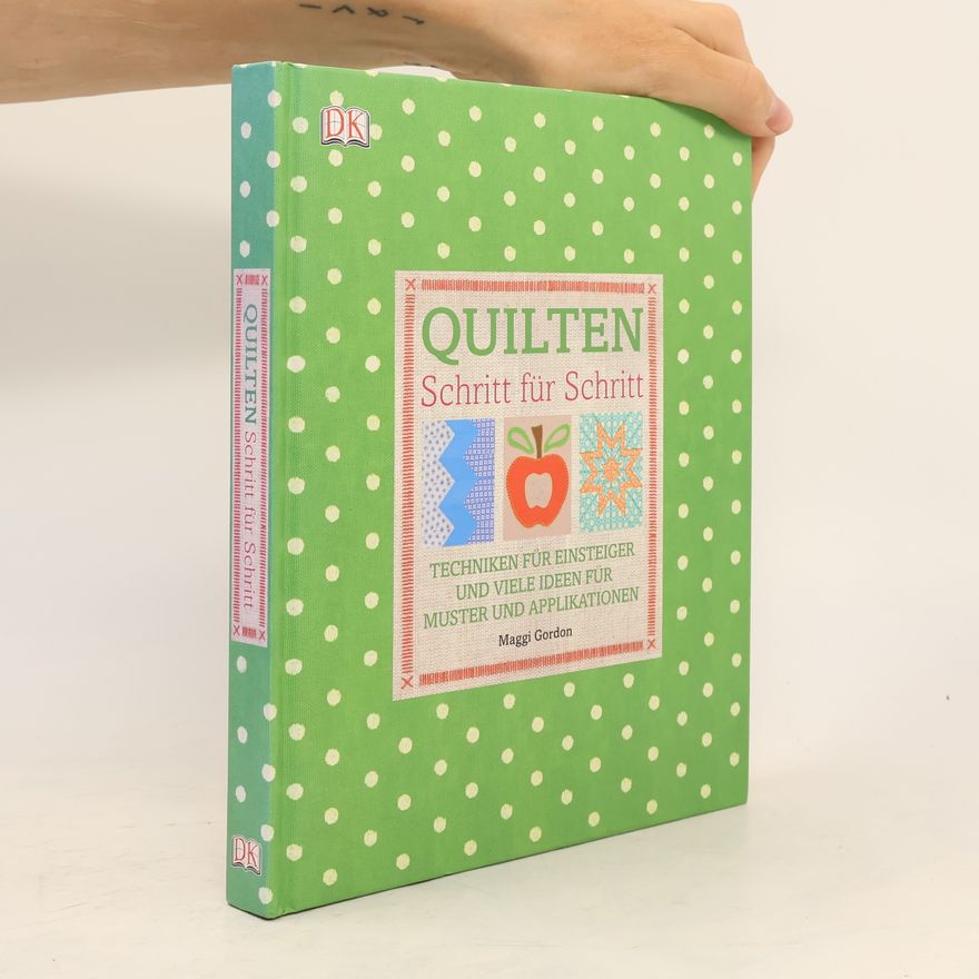 Maggi McCormick Gordon Quilten Schritt für Schritt