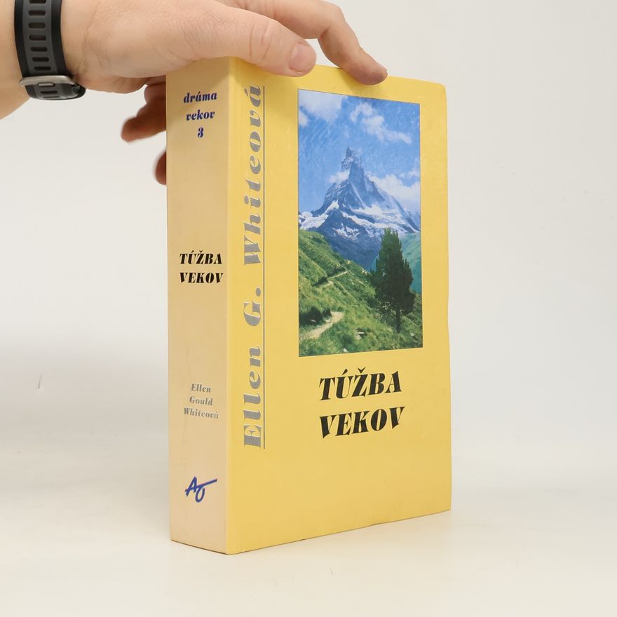 Ellen G. White Túžba vekov