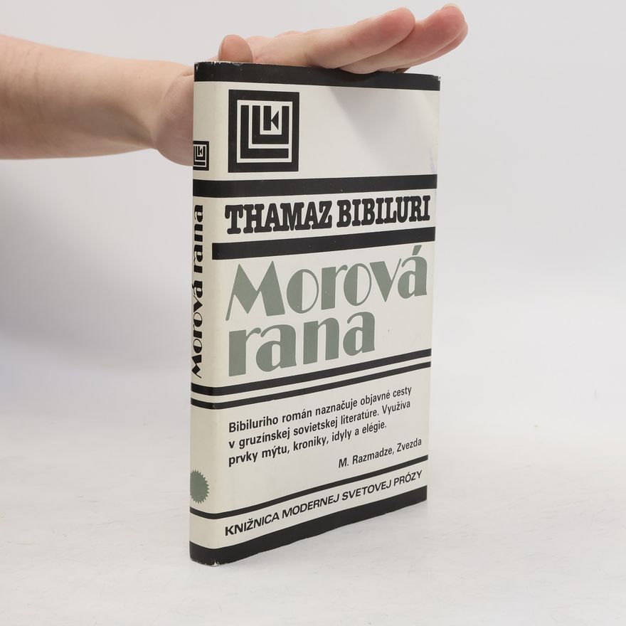 Thamaz Bibiluri Morová rana