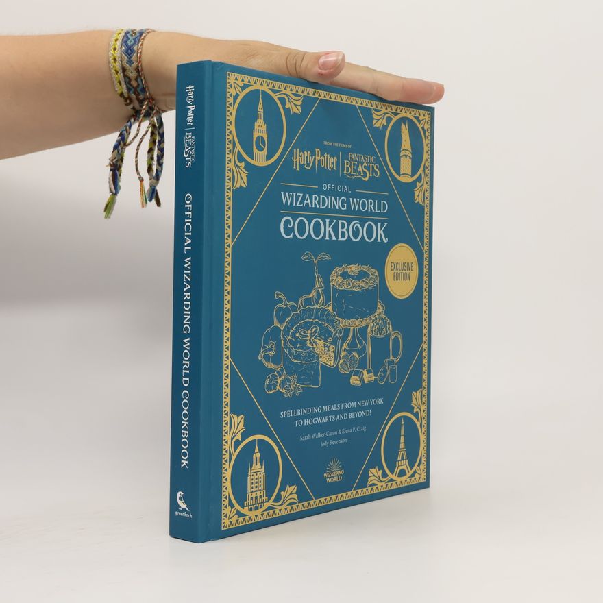 Veronica Hinke Harry Potter Official Wizarding World Cookbook