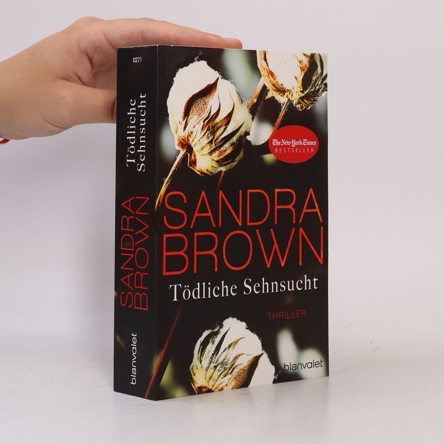 Sandra Brown Tödliche Sehnsucht
