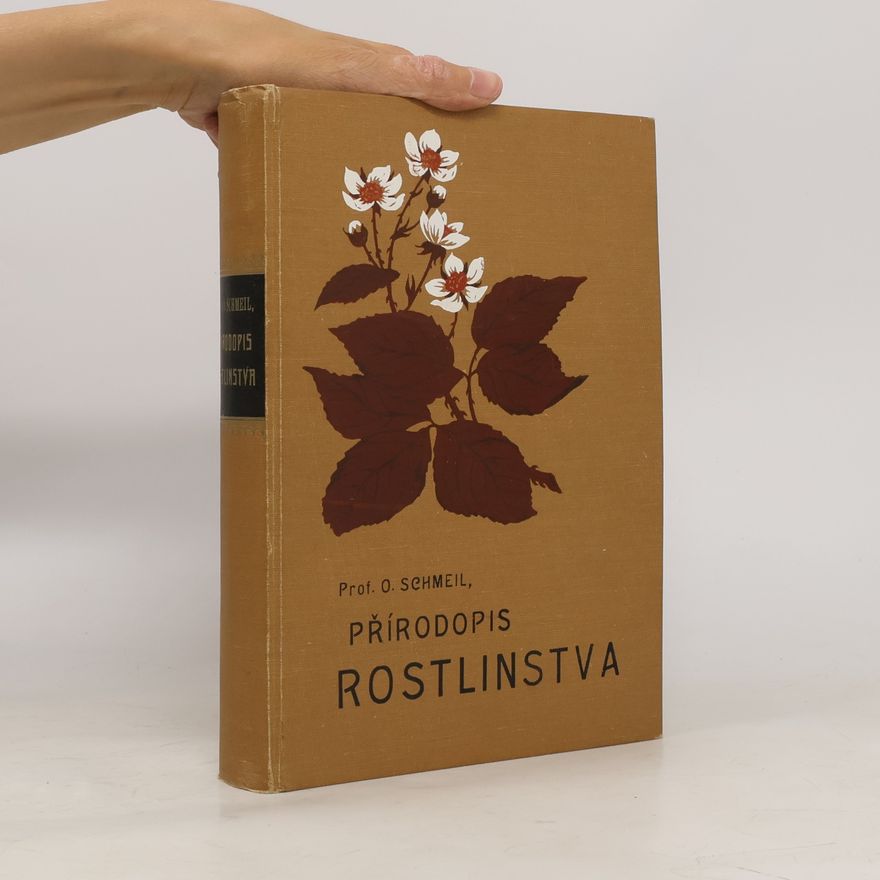 Otto Schmeil Přírodopis rostlinstva