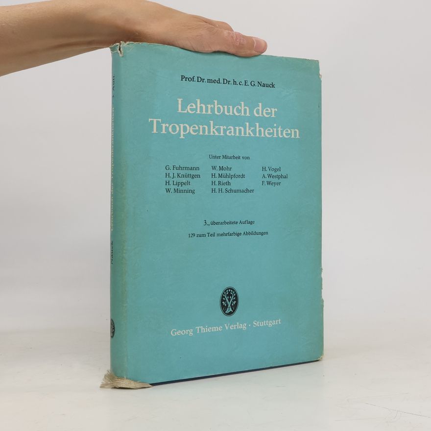 Autorenkollektiv Lehrbuch der Tropenkrankheiten