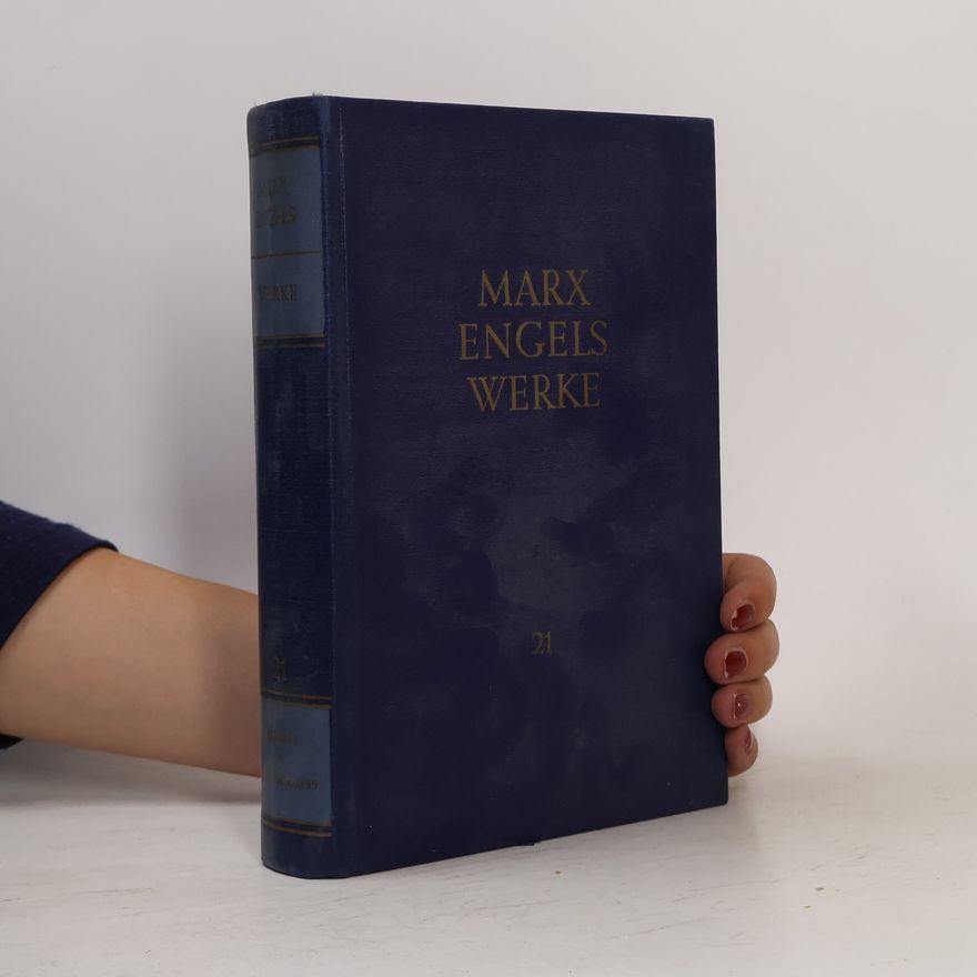 Karl Marx Marx Engels Werke 21