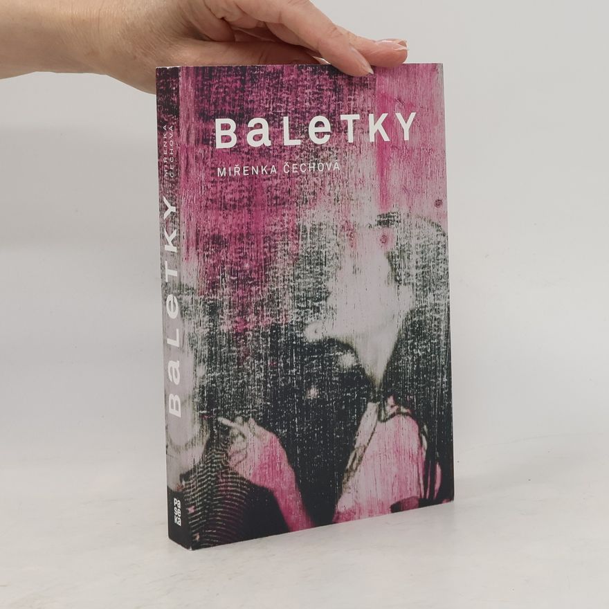 Miřenka Čechová Baletky