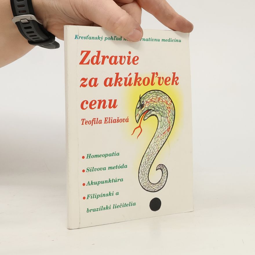 Teofila Eliašová Zdravie za akúkoľvek cenu