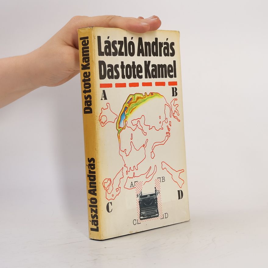 László András Das tote Kamel