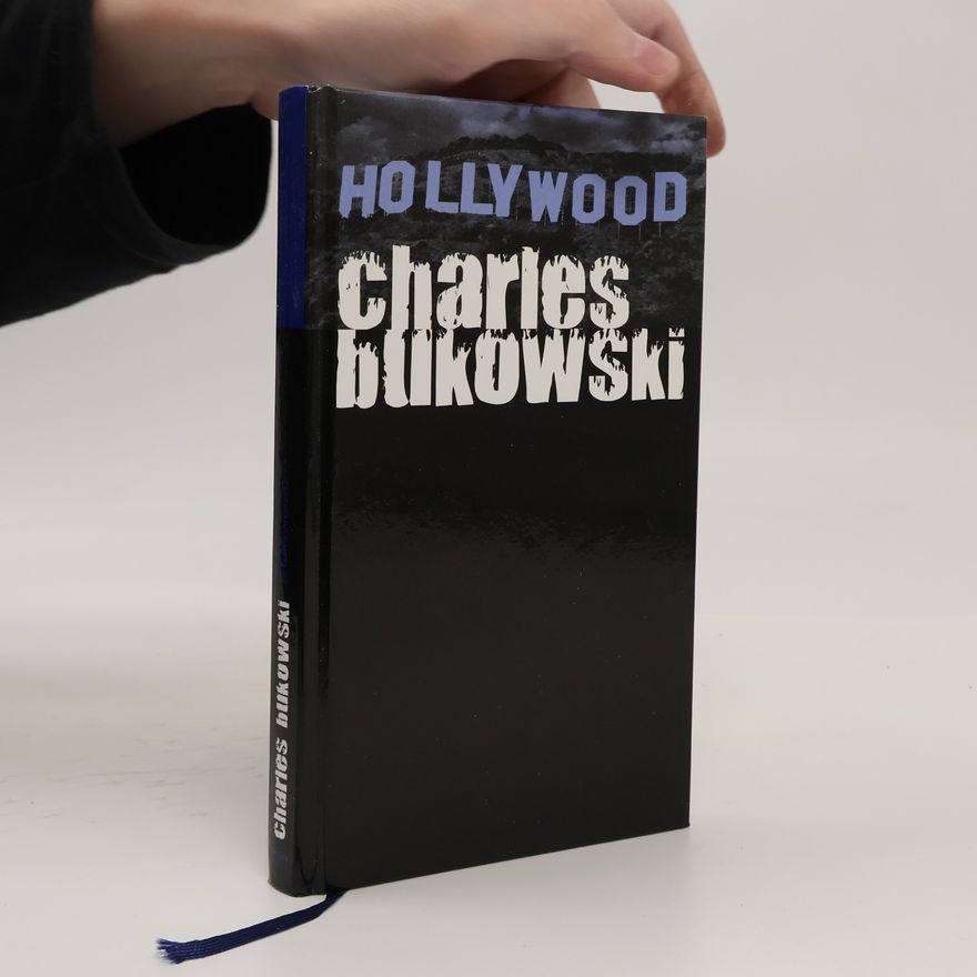 Charles Bukowski Hollywood