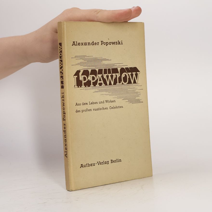 Alexander Popowski I. P. Pawlow