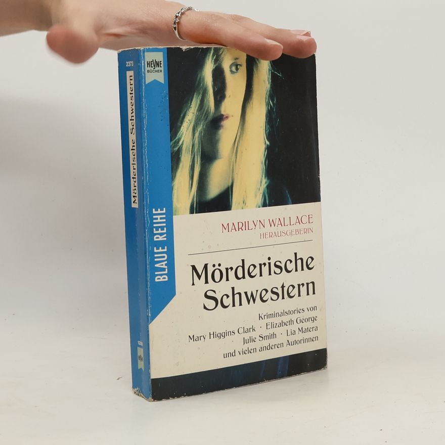 Marilyn Wallace Blaue Reihe: Mörderische Schwestern