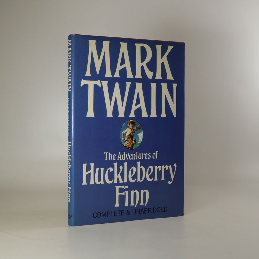 Mark Twain The Adventures of Huckleberry Finn