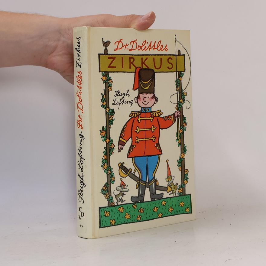 Hugh Lofting Doktor Dolittles Zirkus