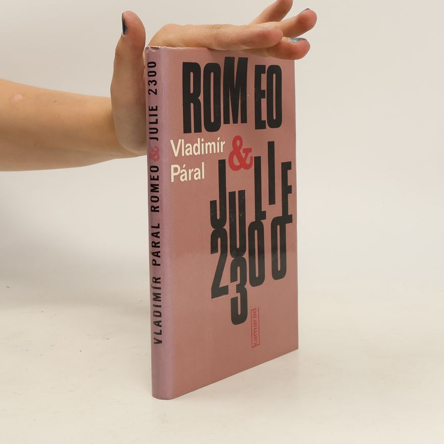 Vladimír Páral Romeo & Julie 2300