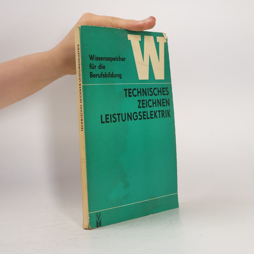 Kolektív autorov Technisches Zeichnen Leistungselektrik
