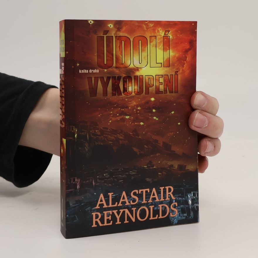Alastair Reynolds Údolí vykoupení. Kniha druhá
