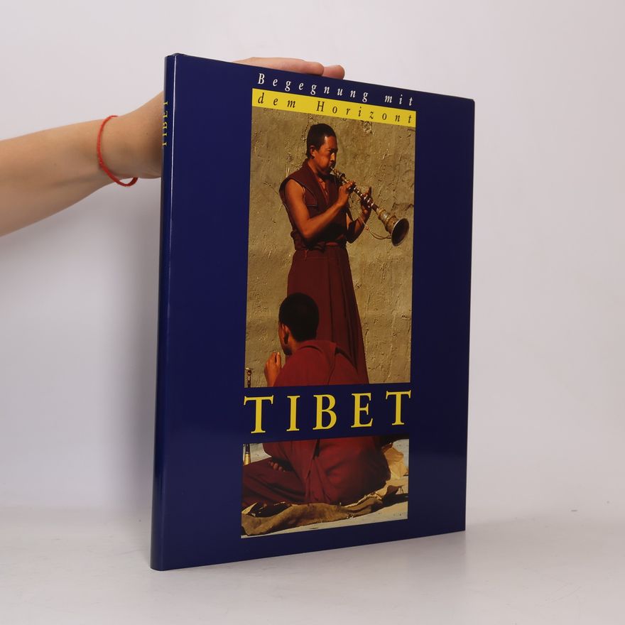 Autorenkollektiv Begegnung mit dem Horizont: Tibet