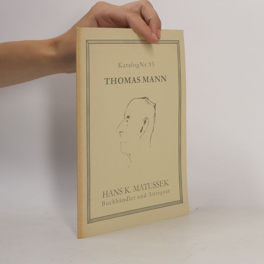Hans K. Matussek Thomas Mann