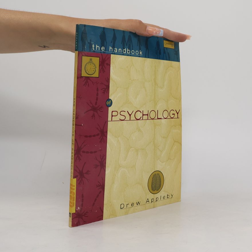 Drew Appleby The Handbook of Psychology
