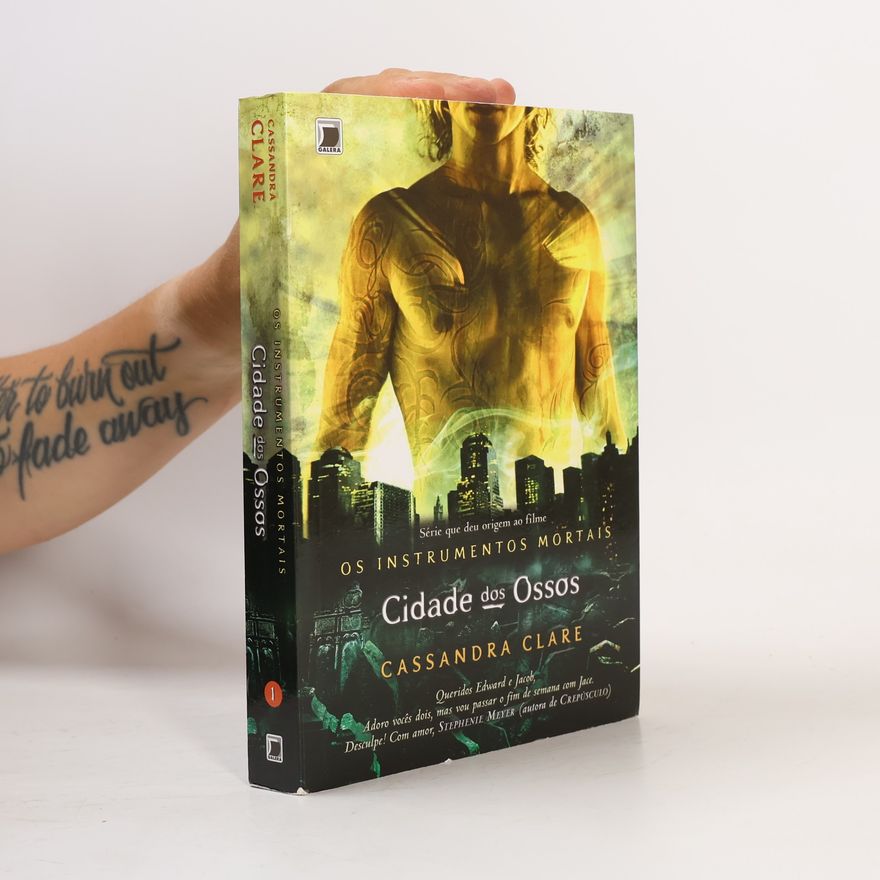 Cassandra Clare Os Instrumentos Mortais - 1: Cidade dos Ossos