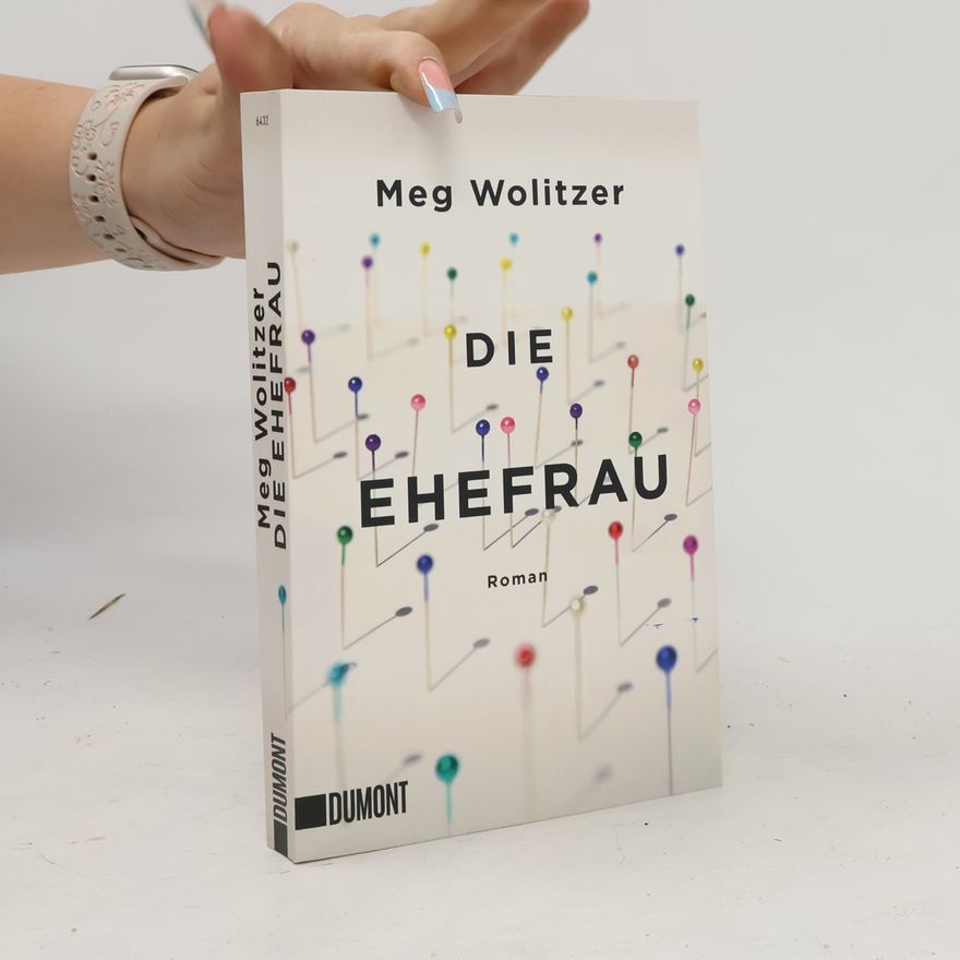 Meg Wolitzer Die Ehefrau