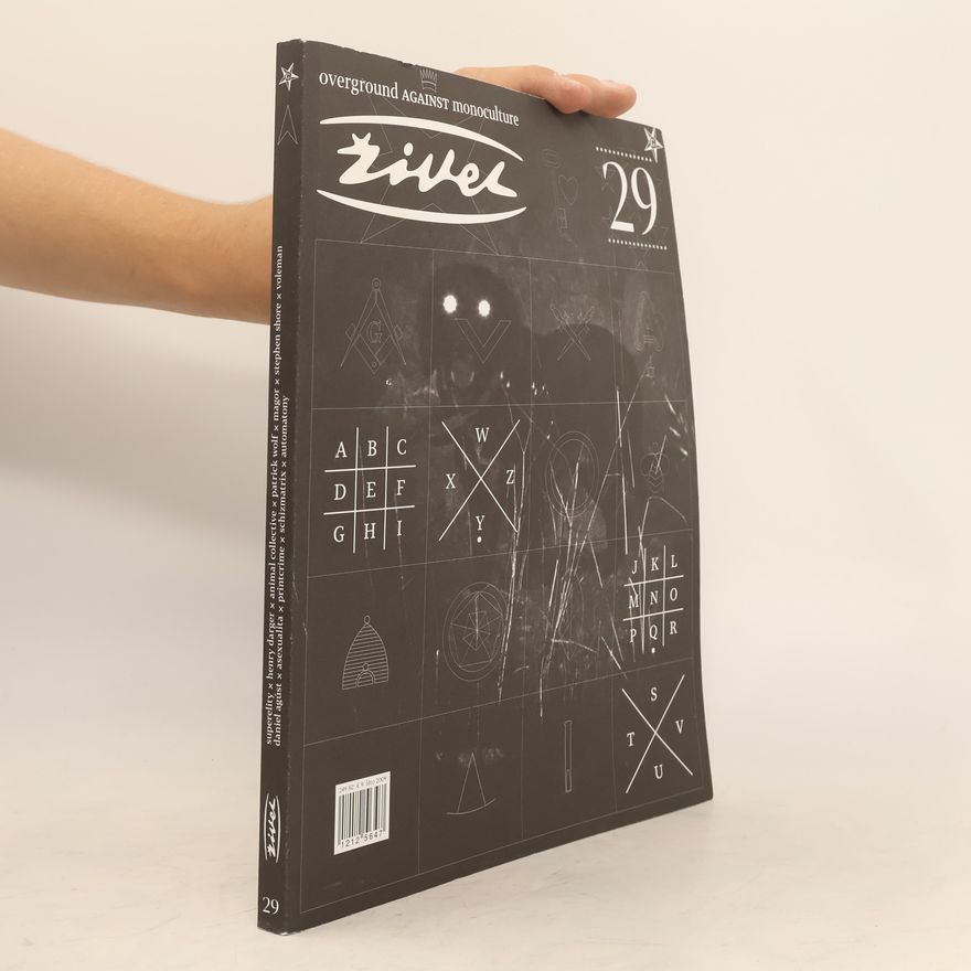 Various authors Živel 29: Overground against Monoculture