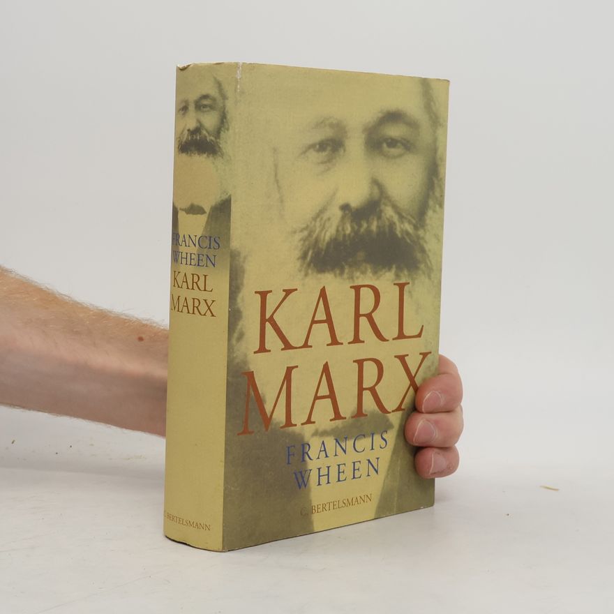 Francis Wheen Karl Marx