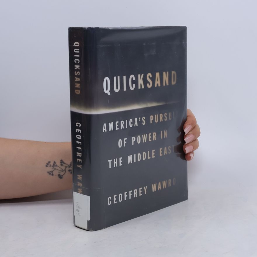 Geoffrey Wawro Quicksand